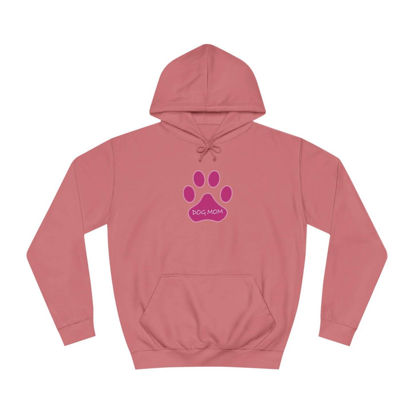 Dog Mom - Pink Paw - Womens College Hoodie