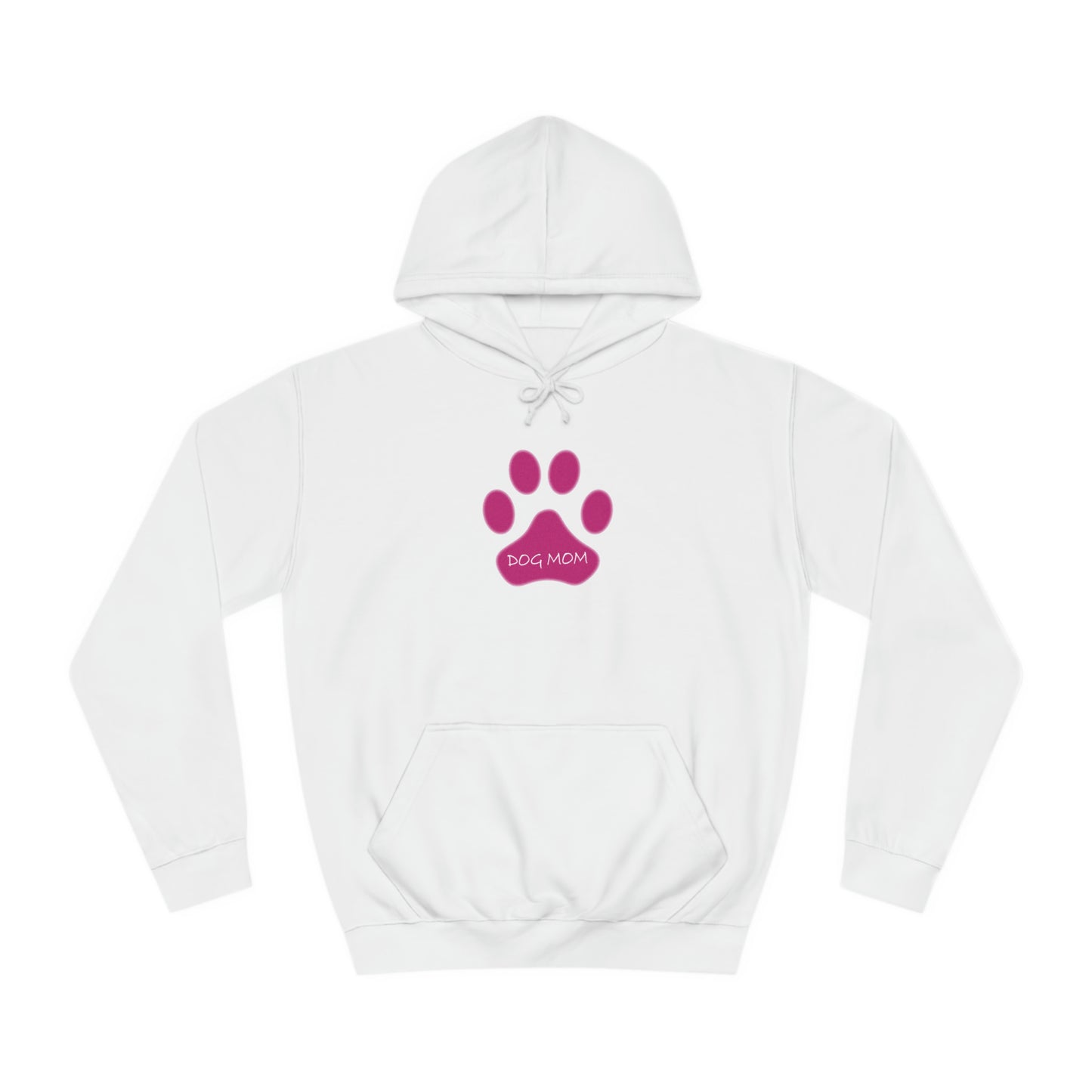 Dog Mom - Pink Paw - Womens College Hoodie