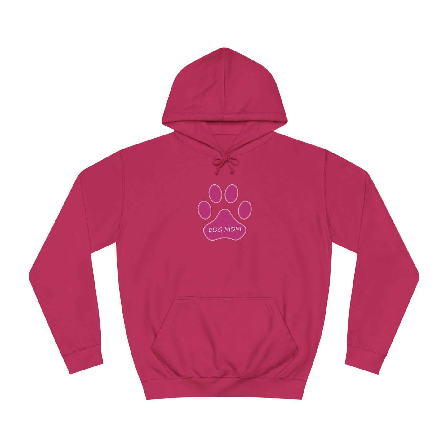 Dog Mom - Pink Paw - Womens College Hoodie