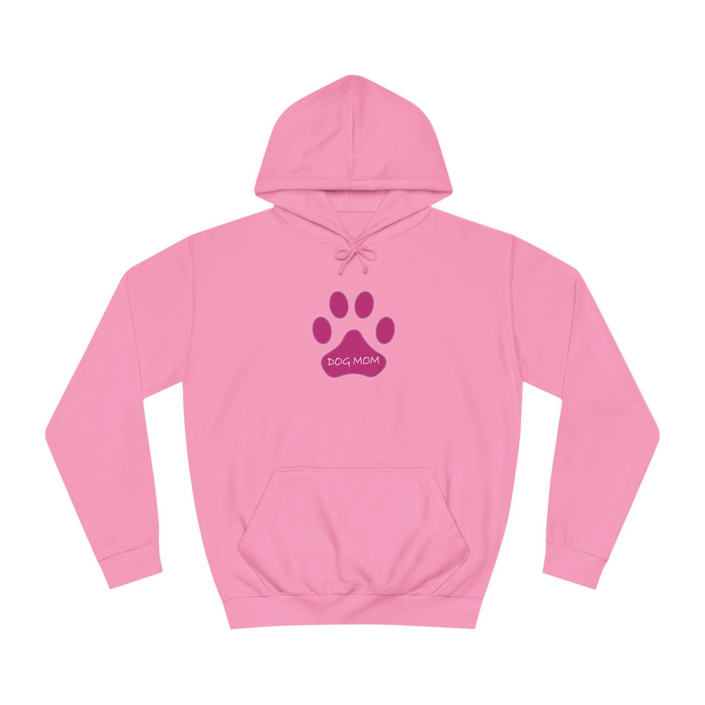 Dog Mom - Pink Paw - Womens College Hoodie