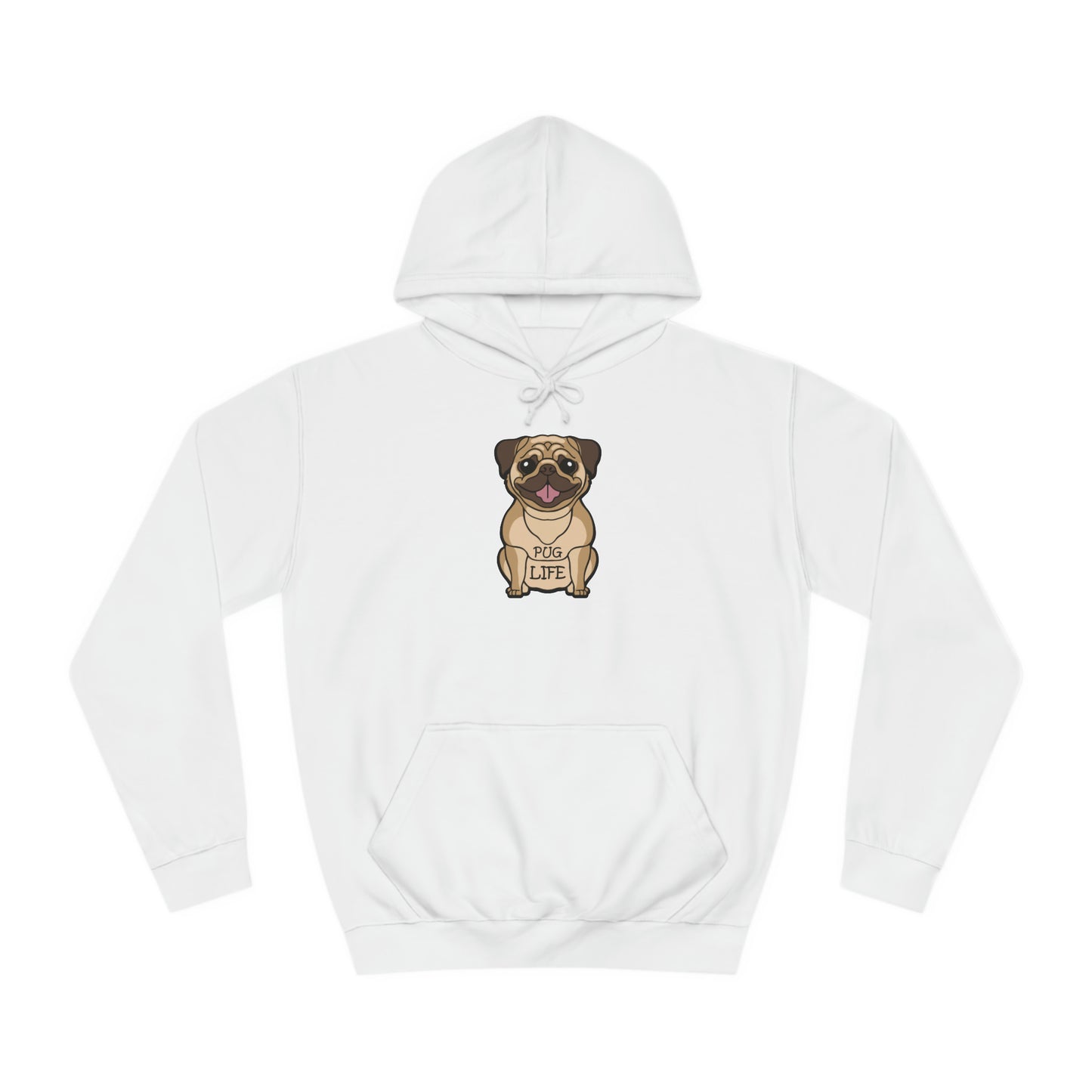 Pug Life - Unisex College Hoodie