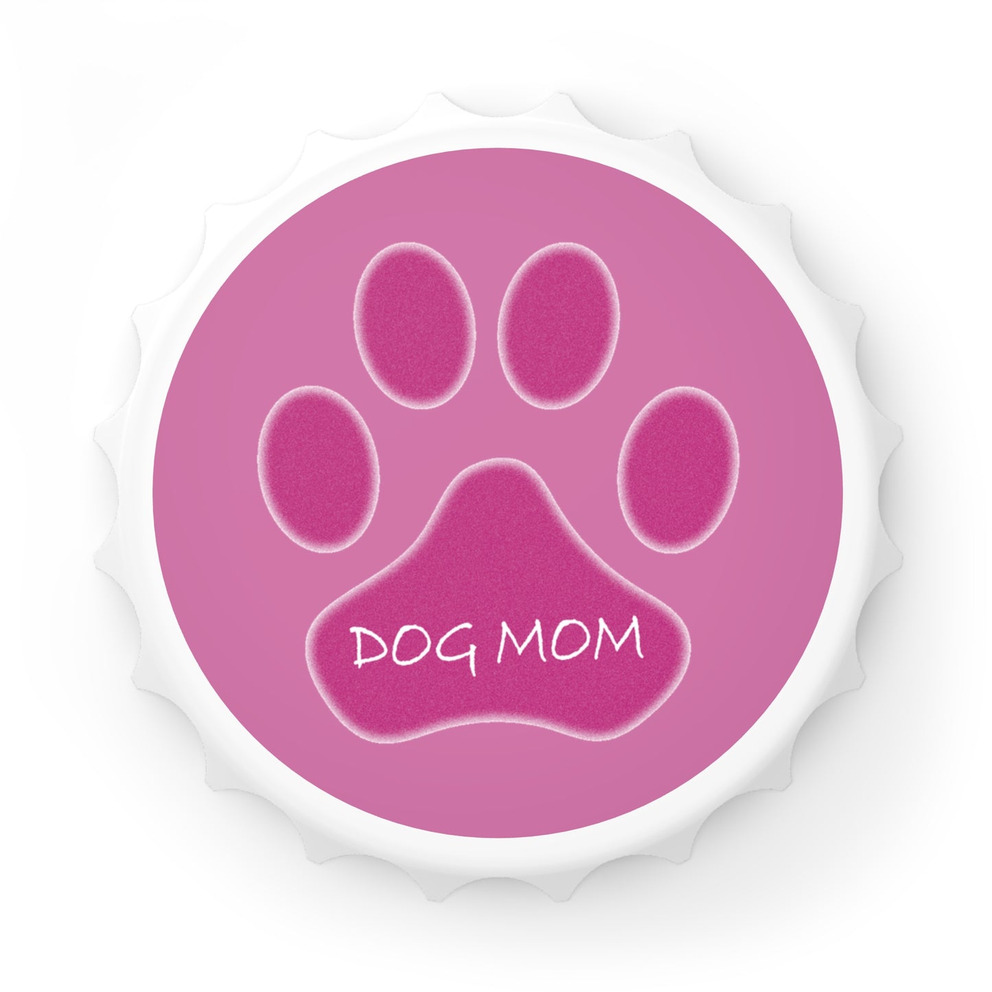 Dog Mom (Pink) - Fridge Magnet & Bottle Opener