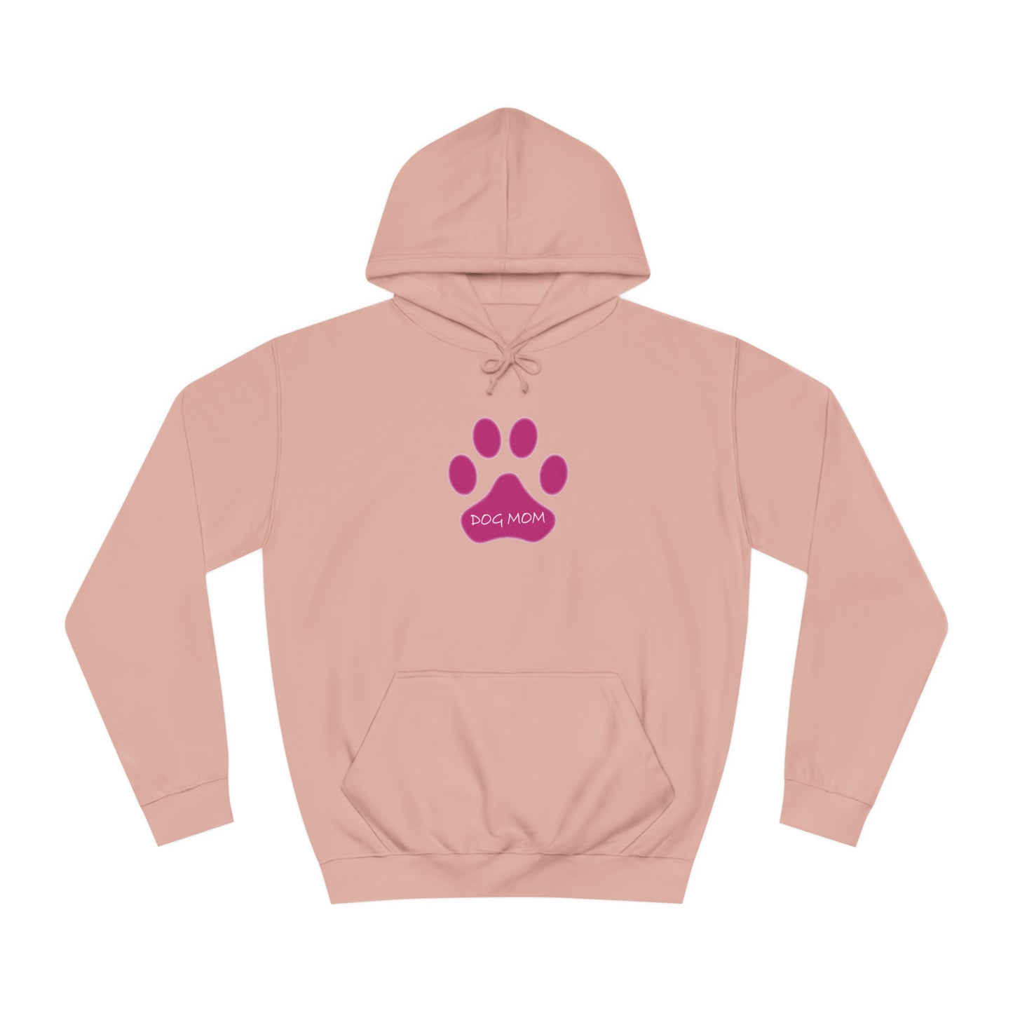 Dog Mom - Pink Paw - Womens College Hoodie