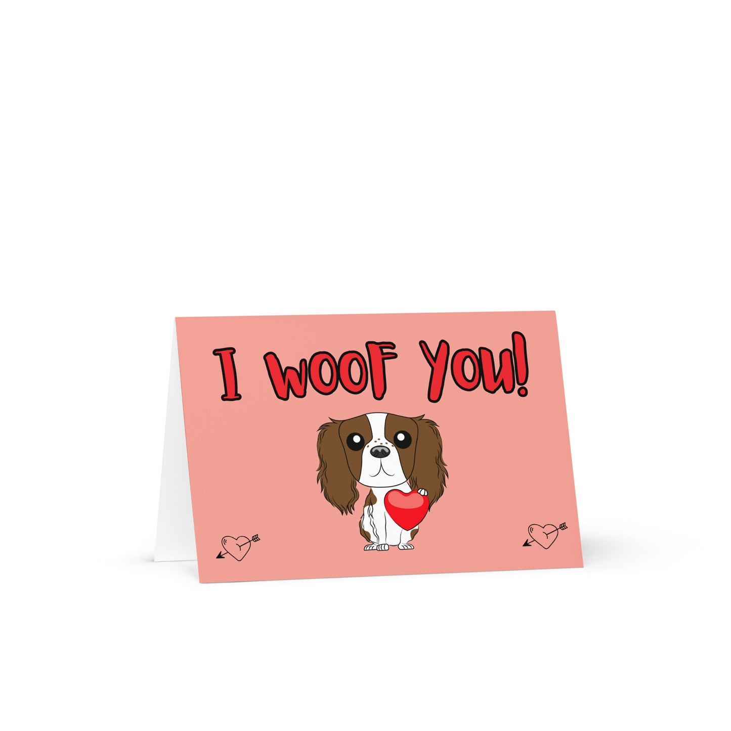 King Cav "I woof you' Greeting card