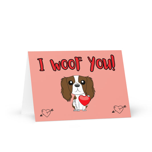 King Cav "I woof you' Greeting card