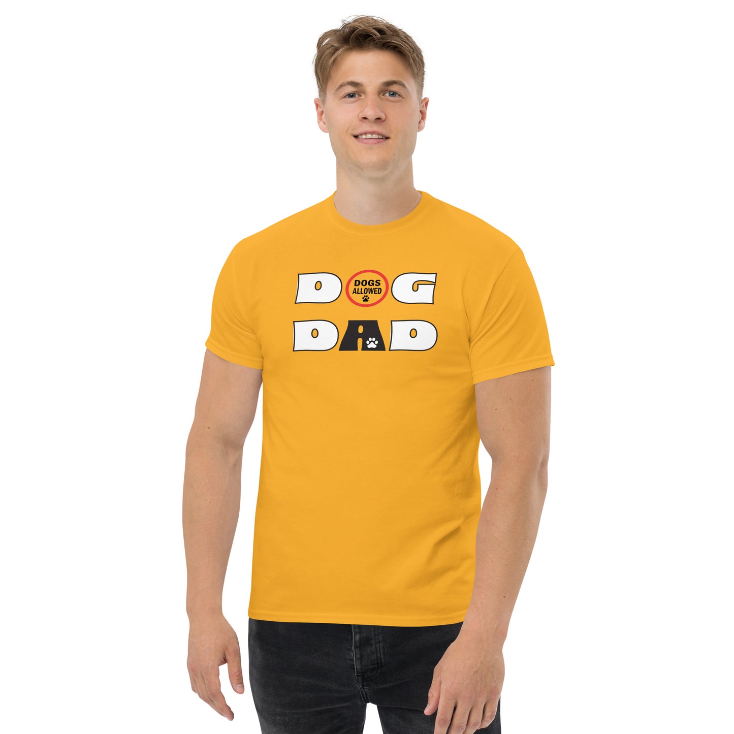 Dog Dad - Dogs Allowed - Men's classic tee