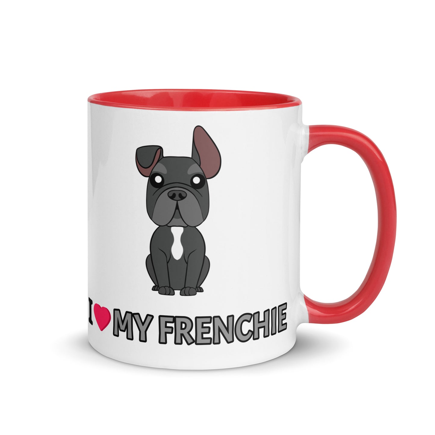 I Love My Frenchie Mug with Color Inside