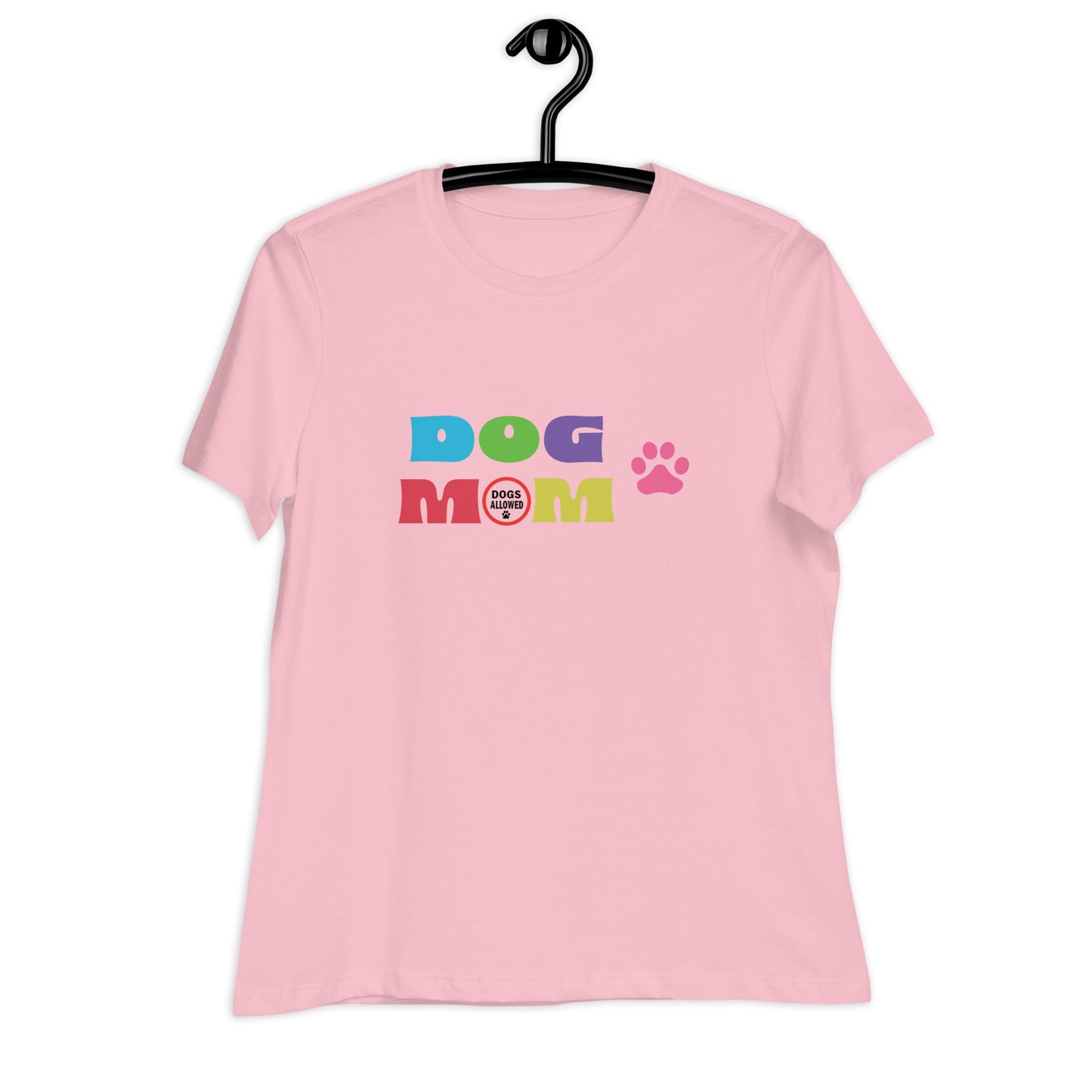 Dog Mom - Dogs Allowed Women's Relaxed T-Shirt