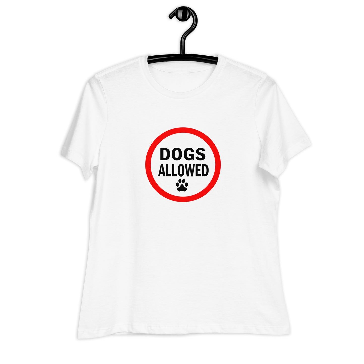 Dogs Allowed Women's Relaxed T-Shirt